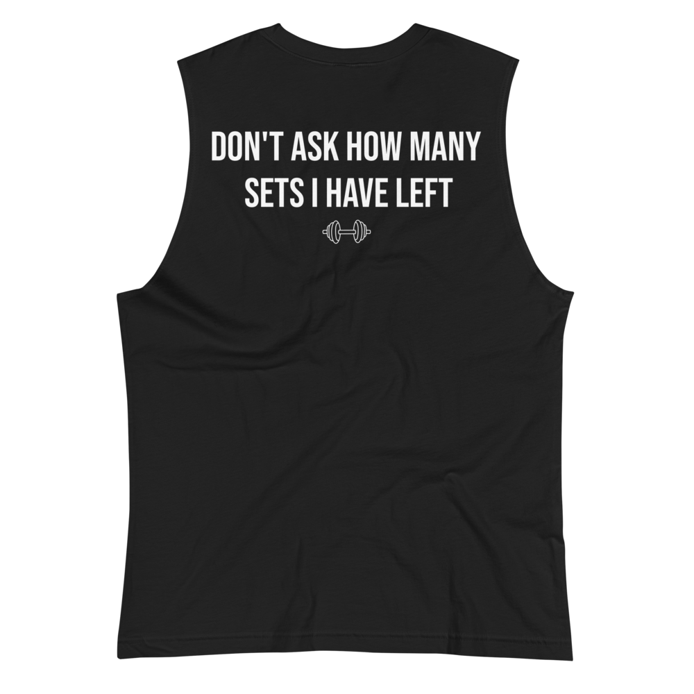 Don't Ask | Muscle Shirt